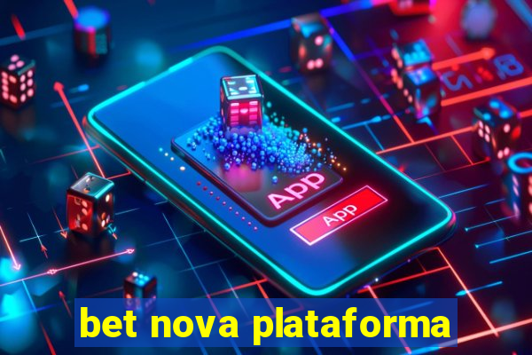 bet nova plataforma